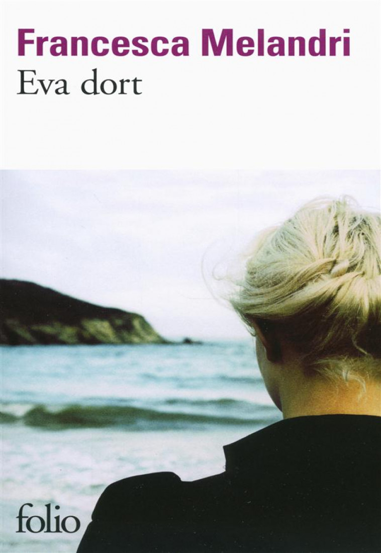 EVA DORT - MELANDRI FRANCESCA - Gallimard