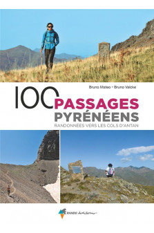 100 passages pyreneens - randonnees vers les cols d'antan